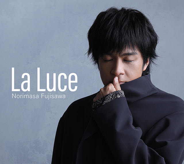 藤澤ノリマサ オリジナルアルバム「La Luce -ラ・ルーチェ-」【初回限定盤】ジャケット