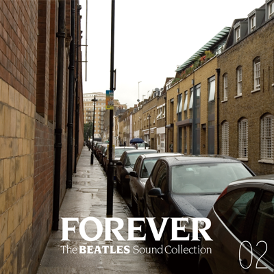 FOREVER The BEATLES Sound Collection -デジタル販売-｜U-CAN